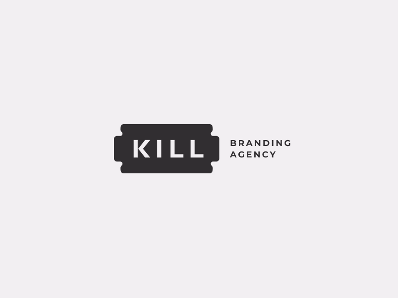 Kill