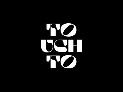 Touch To