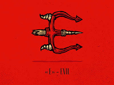 E EVIL