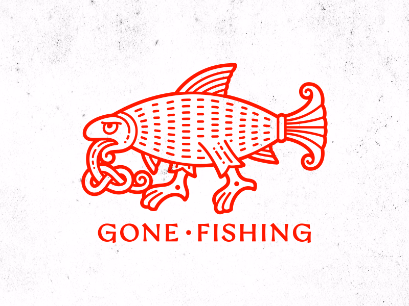 Gone Fishing